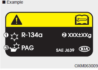 The actual Air Conditioning refrigerant label in the vehicle may differ from