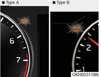The AVSM OFF indicator will illuminate when the Engine Start/Stop Button is turned